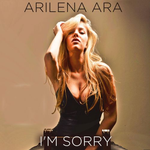 Arilena Ara - I'm Sorry фото