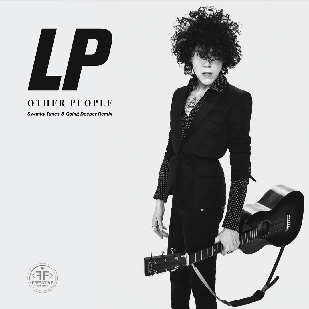 LP - Other People (Swanky Tunes & Going Deeper Remix) фото