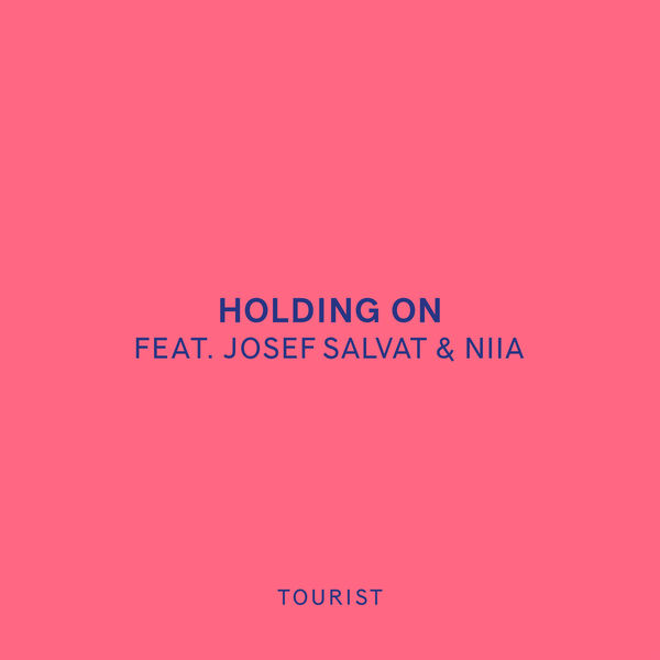 Tourist - Holding On (feat. Josef Salvat & Niia) фото